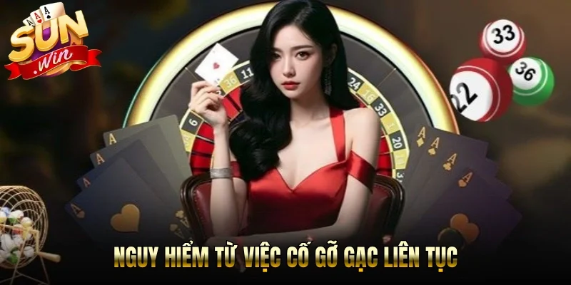 Nguy hiểm từ việc cố gỡ gạc liên tục 