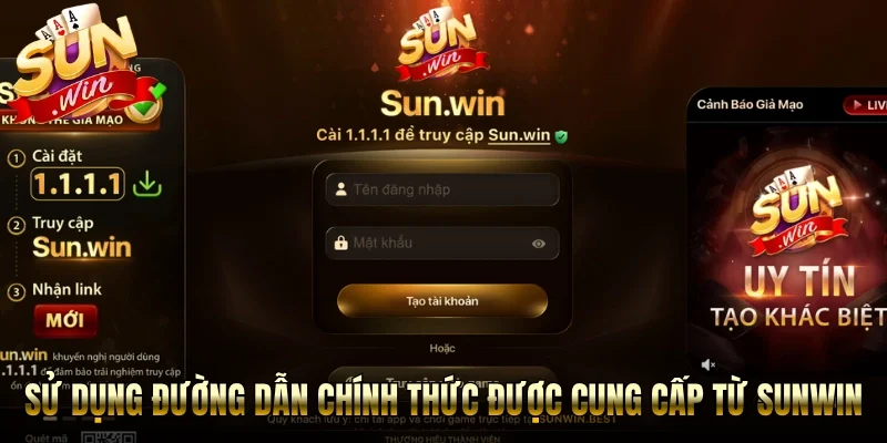 Sử dụng đường dẫn chính thức được cung cấp từ Sunwin